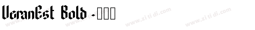VeranEst Bold字体转换